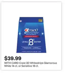 CVS Crest 3D Whitestrips Glamorous White 14 ct. or Sensitive 18 ct offer