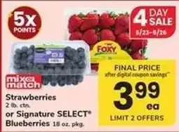 Safeway Strawberries or Signature SELECT Blueberries offer