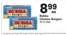 Safeway Bubba Chicken Burgers offer