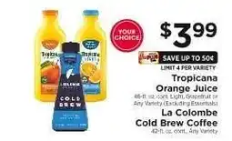 ShopRite Tropicana Orange Juice / La Colombe Cold Brew Coffee offer