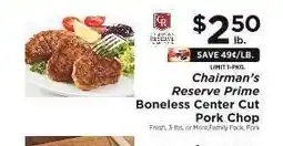 ShopRite Chairman's Reserve Prime Boneless Center Cut Pork Chop offer