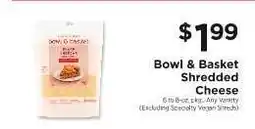 ShopRite Bowl & Basket Shredded Cheese offer