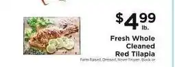 ShopRite Fresh Whole Cleaned Red Tilapia offer
