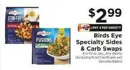 ShopRite Birds Eye Specialty Sides & Carb Swaps offer