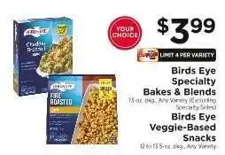 ShopRite Birds Eye Specialty Bakes, Blends & Veggie-Based Snacks offer