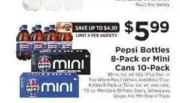 ShopRite Pepsi Bottles 8-Pack or Mini Cans 10-Pack offer