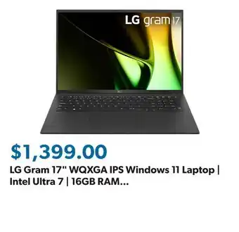 Sam's Club LG Gram 17 WQXGA IPS Windows 11 Laptop | Intel Ultra 7 | 16GB RAM | 512GB SSD offer