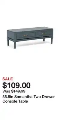 TJ Maxx 35.5in Samantha Two Drawer Console Table offer