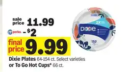 Meijer Dixie Plates 64-154 ct. Select varieties or To Go Hot Cups* 66 ct offer