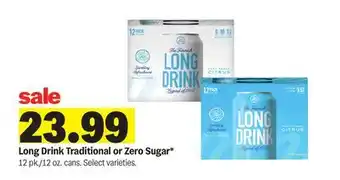 Meijer Long Drink Traditional or Zero Sugar offer