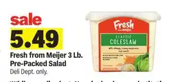 Meijer Fresh from Meijer 3 Lb. Pre-Packed Salad offer
