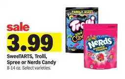 Meijer SweeTARTS, Trolli, Spree or Nerds Candy offer