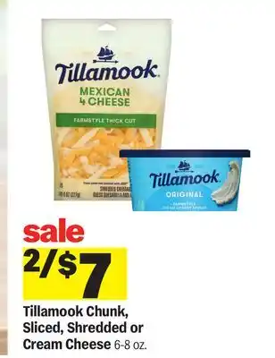 Meijer Tillamook Chunk, Sliced, Shredded or Cream Cheese offer