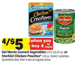 Meijer Del Monte Canned Vegetables 14.5-15.25 oz. or StarKist Chicken Pouches 2.6 oz offer