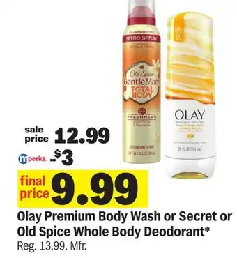Meijer Olay Premium Body Wash or Secret or Old Spice Whole Body Deodorant offer