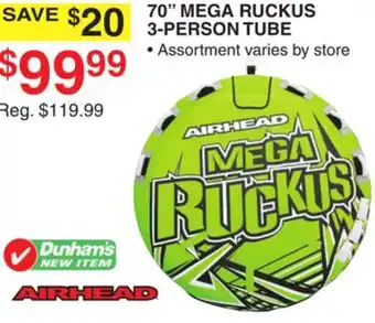 Dunham's Sports 70 MEGA RUCKUS 3-PERSON TUBE offer