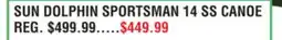 Dunham's Sports SUN DOLPHIN SPORTSMAN 14 SS CANOE offer
