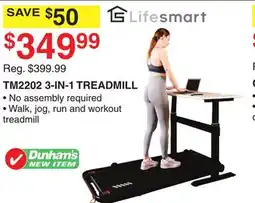 Dunham's Sports LIFESMART TM2202 3-IN-1 TREADMILL offer