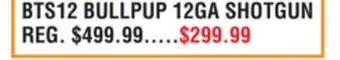 Dunham's Sports BTS12 BULLPUP 12GA SHOTGUN offer
