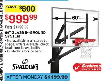 Dunham's Sports 60 GLASS IN-GROUND SYSTEM offer
