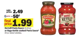 Meijer Bertolli Pasta Sauce or Ragu Kettle cooked Pasta Sauce offer