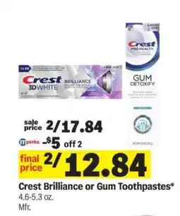 Meijer Crest Brilliance or Gum Toothpastes offer