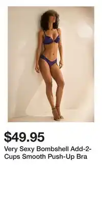 Victoria's Secret Very Sexy Bombshell Add-2-Cups Smooth Push-Up Bra offer