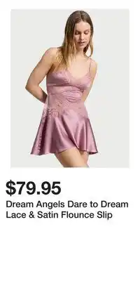 Victoria's Secret Dream Angels Dare to Dream Lace & Satin Flounce Slip offer