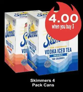 Hy-Vee Skimmers 4 Pack Cans offer