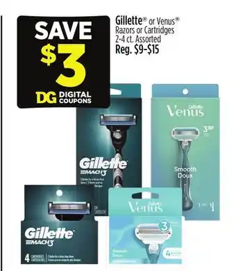 Dollar General Gillette or Venus Razors or Cartridges offer