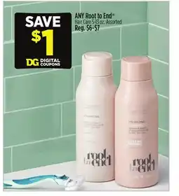Dollar General ANY Root to End Hair Care offer