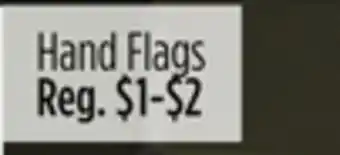 Dollar General Hand Flags offer