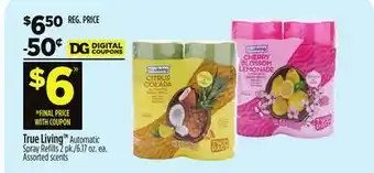 Dollar General True Living TM Automatic Spray Refills offer
