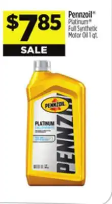 Dollar General Pennzoil Platinum Full Synthetic Motor Oil offer