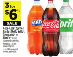 Dollar General Coca-Cola , Sprite , Fanta , Mello Yello , Seagrams or Barq's offer