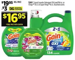 Dollar General Gain Liquid Laundry Detergent 134 Load/194 oz. or Flings! TM 76 ct. or Super Flings 45 ct offer