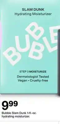 Target Bubble Slam Dunk 1-fl.-oz. hydrating moisturizer offer