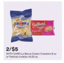 CVS La Barca Cuban Crackers 8 oz or Festival cookies 14.22 oz offer