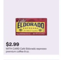 CVS Café Eldorado espresso premium coffee 9 oz offer