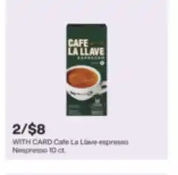CVS Cafe La Llave espresso Nespresso 10 ct offer