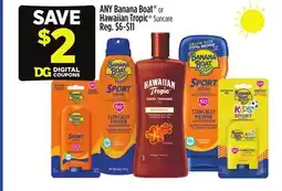 Dollar General ANY Banana Boat or Hawaiian Tropic Suncare offer