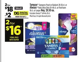 Dollar General Tampax or Always offer