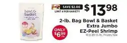 ShopRite Bowl & Basket Extra Jumbo EZ-Peel Shrimp offer