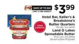 ShopRite Hotel Bar, Keller’s & Breakstone’s Butter Quarters / Land O Lakes Spreadable Butter offer