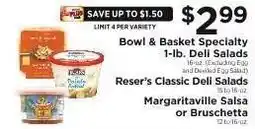 ShopRite Bowl & Basket Specialty 1-lb. Deli Salads offer