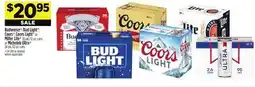 Dollar General Budweiser , Bud Light , Coors , CoorsLight or MillerLite or Michelob Ultra offer