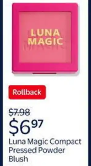 Walmart Luna magic compact pressed powder blush offer