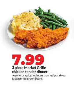 Hy-Vee 3 piece Market Grille chicken tender dinner offer