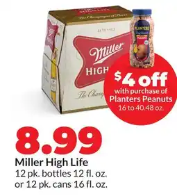 Hy-Vee Miller High Life offer
