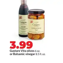 Hy-Vee Gustare Vita olives 6 oz. | or Balsamic vinegar 8.5 fl. oz offer